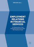 Gall |  Employment Relations in Financial Services | eBook | Sack Fachmedien