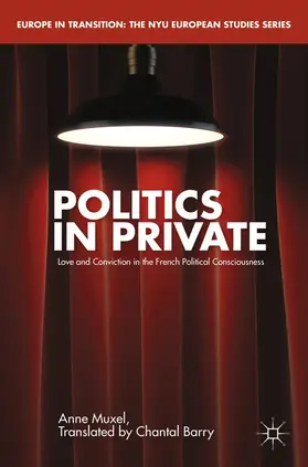 Muxel |  Politics in Private | eBook | Sack Fachmedien