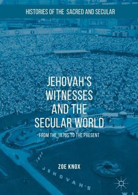 Knox | Jehovah's Witnesses and the Secular World | Buch | sack.de