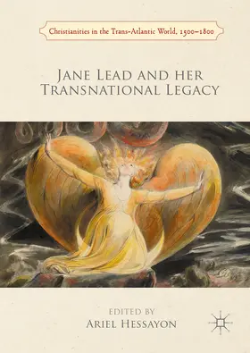 Hessayon |  Jane Lead and her Transnational Legacy | eBook | Sack Fachmedien