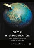 Newman / Herrschel |  Cities as International Actors | Buch |  Sack Fachmedien