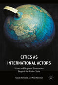 Herrschel / Newman |  Cities as International Actors | eBook | Sack Fachmedien