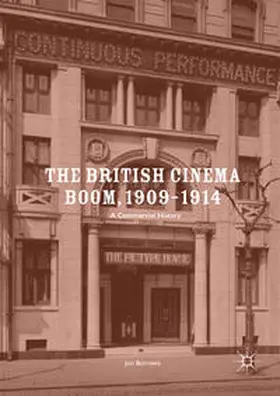 Burrows |  The British Cinema Boom, 1909-1914 | Buch |  Sack Fachmedien