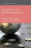 Lesage / Graaf / Loparo |  Rising Powers and Multilateral Institutions | Buch |  Sack Fachmedien