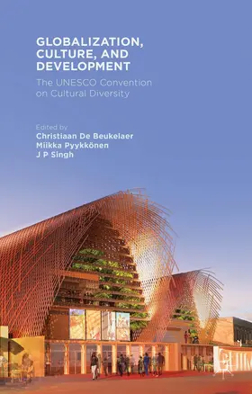 Pyykkönen / Singh |  Globalization, Culture, and Development | Buch |  Sack Fachmedien