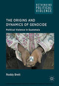 Brett |  The Origins and Dynamics of Genocide: | eBook | Sack Fachmedien