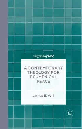 Will | A Contemporary Theology for Ecumenical Peace | E-Book | www.sack.de