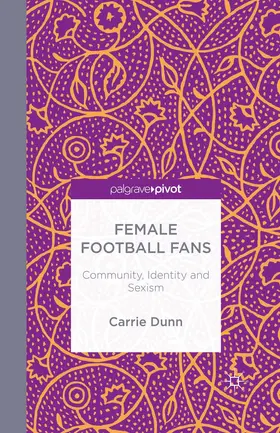 Dunn | Female Football Fans | E-Book | www.sack.de