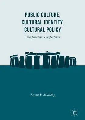 Mulcahy |  Public Culture, Cultural Identity, Cultural Policy | Buch |  Sack Fachmedien
