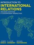 Grieco / Ikenberry / Mastanduno |  Introduction to International Relations: Enduring Questions and Contemporary Perspectives | Buch |  Sack Fachmedien
