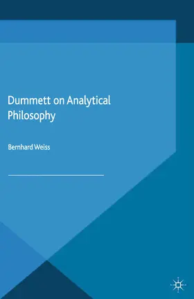 Weiss |  Dummett on Analytical Philosophy | eBook | Sack Fachmedien