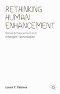 Cabrera |  Rethinking Human Enhancement | Buch |  Sack Fachmedien