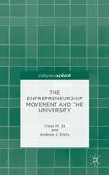 Sá / Kretz |  The Entrepreneurship Movement and the University | Buch |  Sack Fachmedien