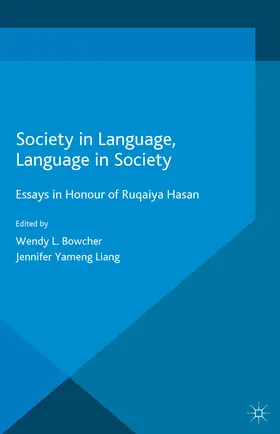 Bowcher / Liang |  Society in Language, Language in Society | eBook | Sack Fachmedien