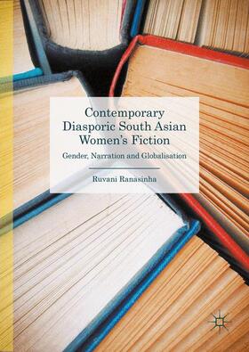 Ranasinha | Contemporary Diasporic South Asian Women's Fiction | Buch | 978-1-137-40304-9 | sack.de
