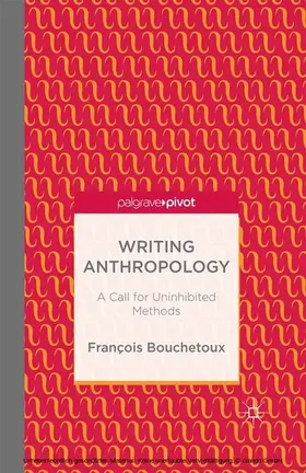 Bouchetoux | Writing Anthropology | E-Book | www.sack.de