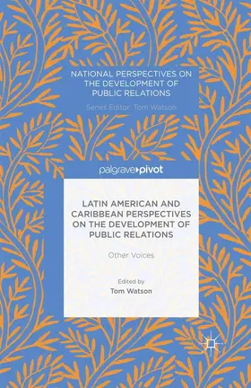 Watson |  Latin American and Caribbean Perspectives on the Development of Public Relations | eBook | Sack Fachmedien