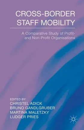 Adick / Maletzky / Pries |  Cross-Border Staff Mobility | Buch |  Sack Fachmedien