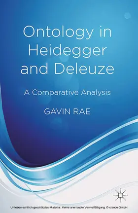 Rae | Ontology in Heidegger and Deleuze | E-Book | www.sack.de