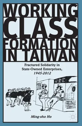 Ho |  Working Class Formation in Taiwan | Buch |  Sack Fachmedien