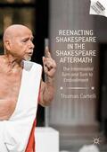 Cartelli |  Reenacting Shakespeare in the Shakespeare Aftermath | Buch |  Sack Fachmedien