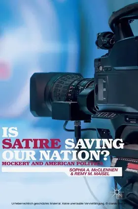 McClennen / Maisel |  Is Satire Saving Our Nation? | eBook | Sack Fachmedien
