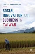 Hou / Han |  Social Innovation and Business in Taiwan | Buch |  Sack Fachmedien