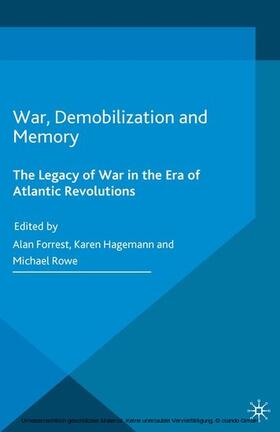 Forrest / Hagemann / Rowe | War, Demobilization and Memory | E-Book | sack.de
