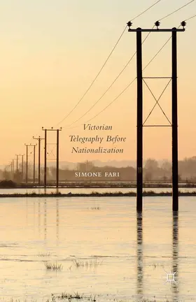 Fari |  Victorian Telegraphy Before Nationalization | eBook | Sack Fachmedien