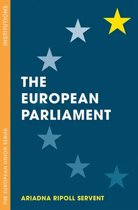 Ripoll Servent |  The European Parliament | Buch |  Sack Fachmedien