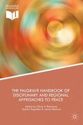 Richmond / Ramovic / Pogodda |  The Palgrave Handbook of Disciplinary and Regional Approaches to Peace | Buch |  Sack Fachmedien