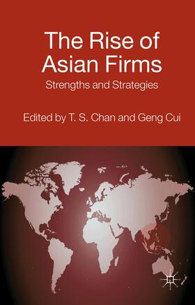 Chan / Cui | The Rise of Asian Firms | Buch | 978-1-137-40769-6 | sack.de