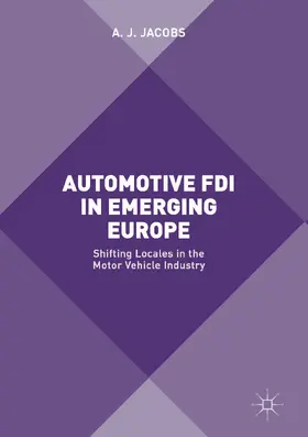 Jacobs |  Automotive FDI in Emerging Europe | eBook | Sack Fachmedien