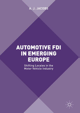 Jacobs | Automotive FDI in Emerging Europe | E-Book | sack.de