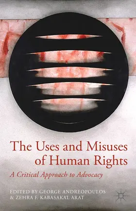 Andreopoulos / Arat | The Uses and Misuses of Human Rights | E-Book | www.sack.de
