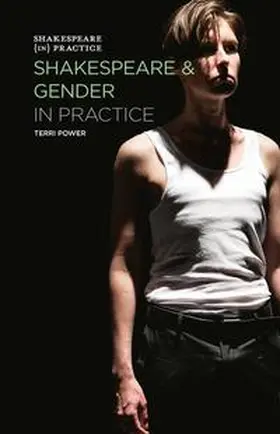 Power |  Shakespeare and Gender in Practice | eBook | Sack Fachmedien