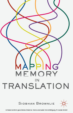 Brownlie |  Mapping Memory in Translation | eBook | Sack Fachmedien