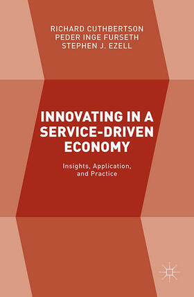 Cuthbertson / Inge Furseth / Ezell | Innovating in a Service-Driven Economy | E-Book | sack.de