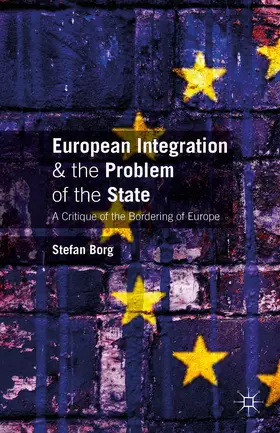 Borg | European Integration and the Problem of the State | E-Book | www.sack.de
