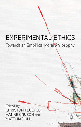 Lütge / Rusch / Uhl | Experimental Ethics | E-Book | sack.de
