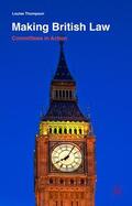 Thompson |  Making British Law | Buch |  Sack Fachmedien