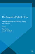 Tieber / Windisch |  The Sounds of Silent Films | eBook | Sack Fachmedien