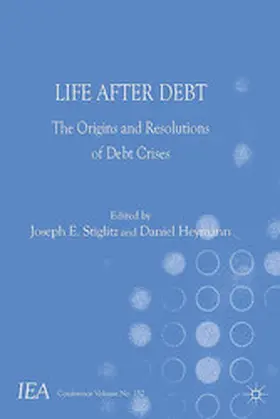 Stiglitz / Heymann |  Life After Debt | eBook | Sack Fachmedien