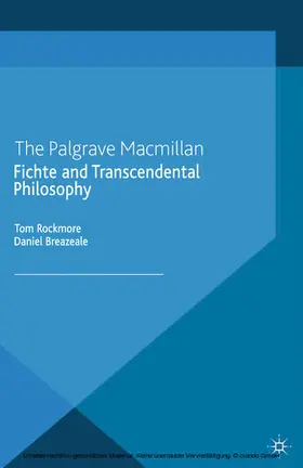 Rockmore / Breazeale |  Fichte and Transcendental Philosophy | eBook | Sack Fachmedien