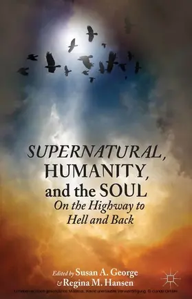 George / Hansen | Supernatural, Humanity, and the Soul | E-Book | www.sack.de