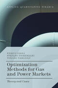 Edoli / Fiorenzani / Vargiolu |  Optimization Methods for Gas and Power Markets | eBook | Sack Fachmedien