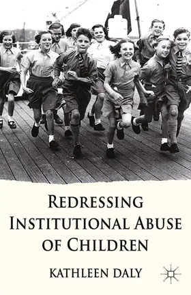 Daly |  Redressing Institutional Abuse of Children | eBook | Sack Fachmedien