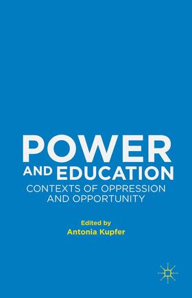 Kupfer | Power and Education | Buch | 978-1-137-41534-9 | sack.de