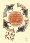 Schmid / Pepper |  Globalization and the State in Contemporary Crime Fiction | Buch |  Sack Fachmedien
