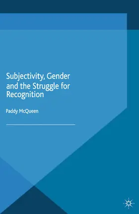 McQueen | Subjectivity, Gender and the Struggle for Recognition | E-Book | www.sack.de